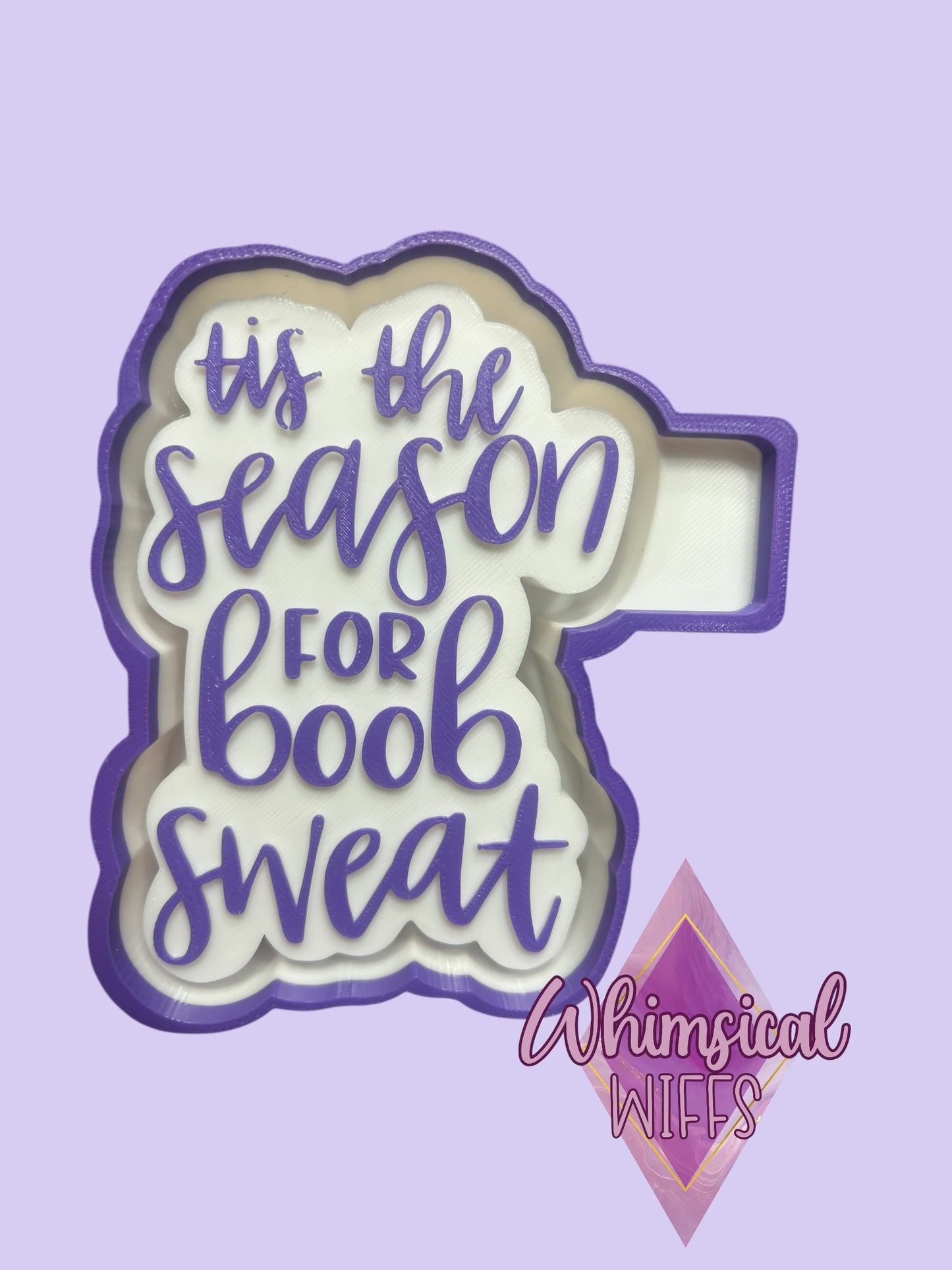 Tis the season for Boob Sweat Mold