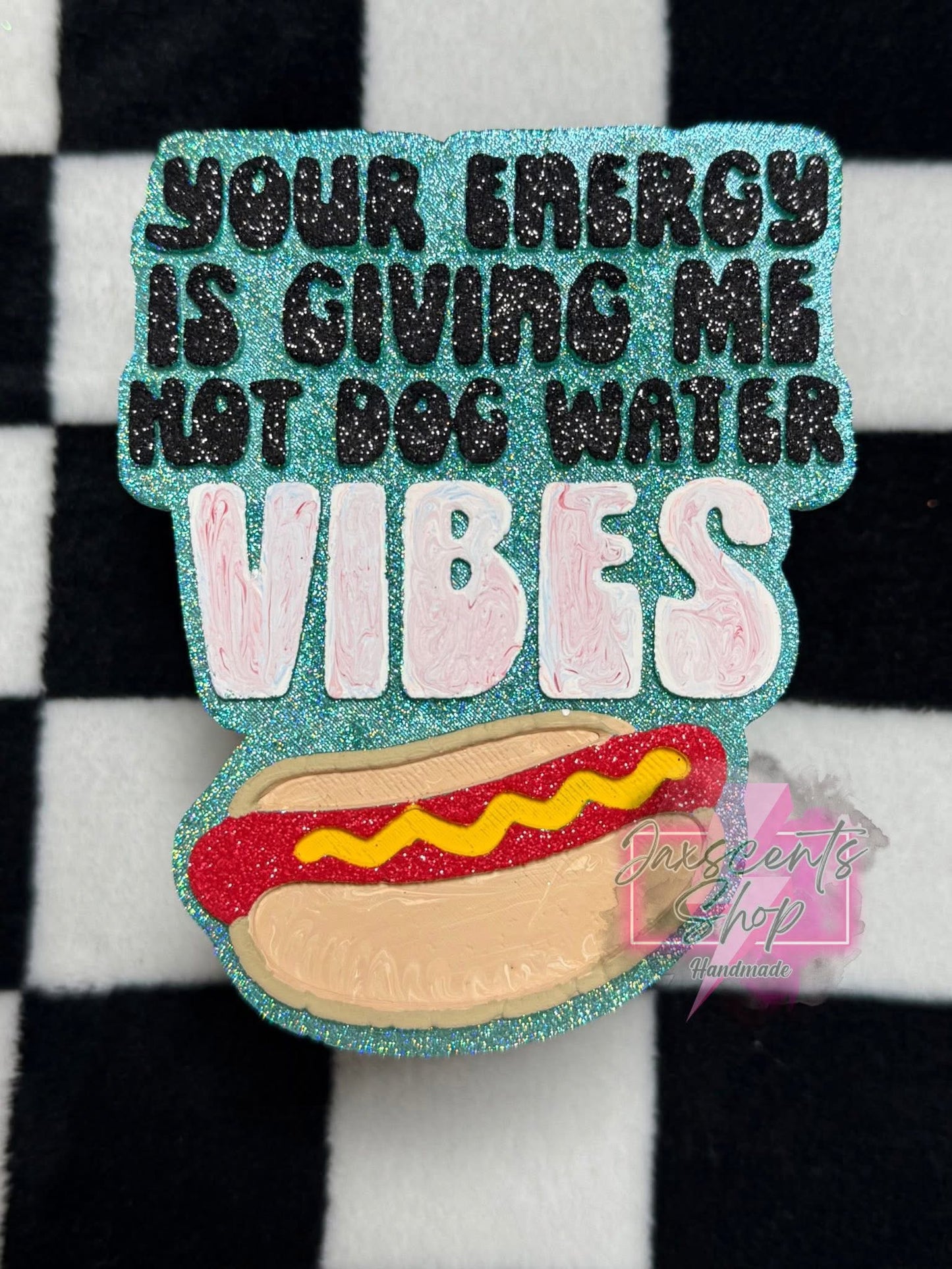 Your energy is giving me hot dog water vibes