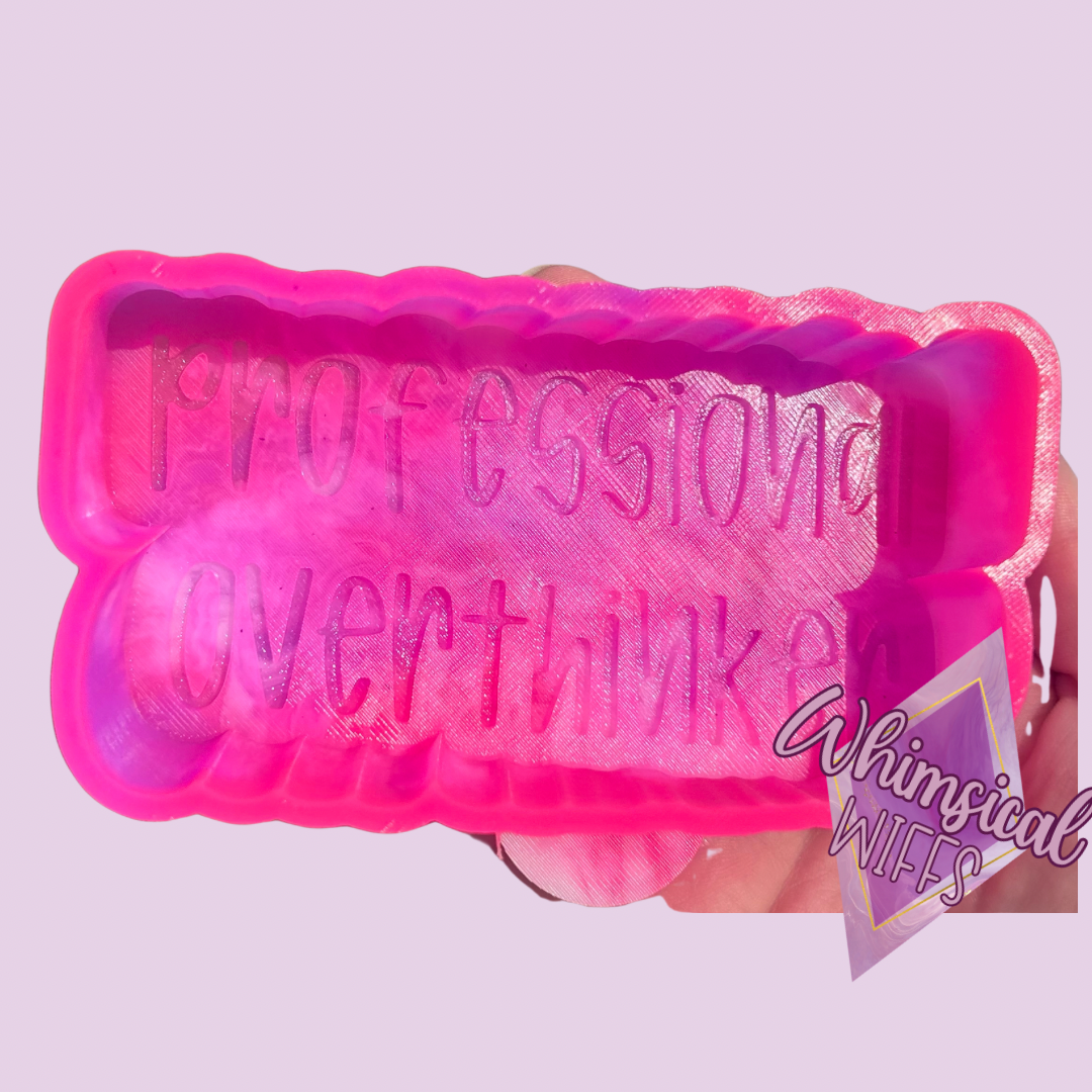 Professional Overthinker Mold