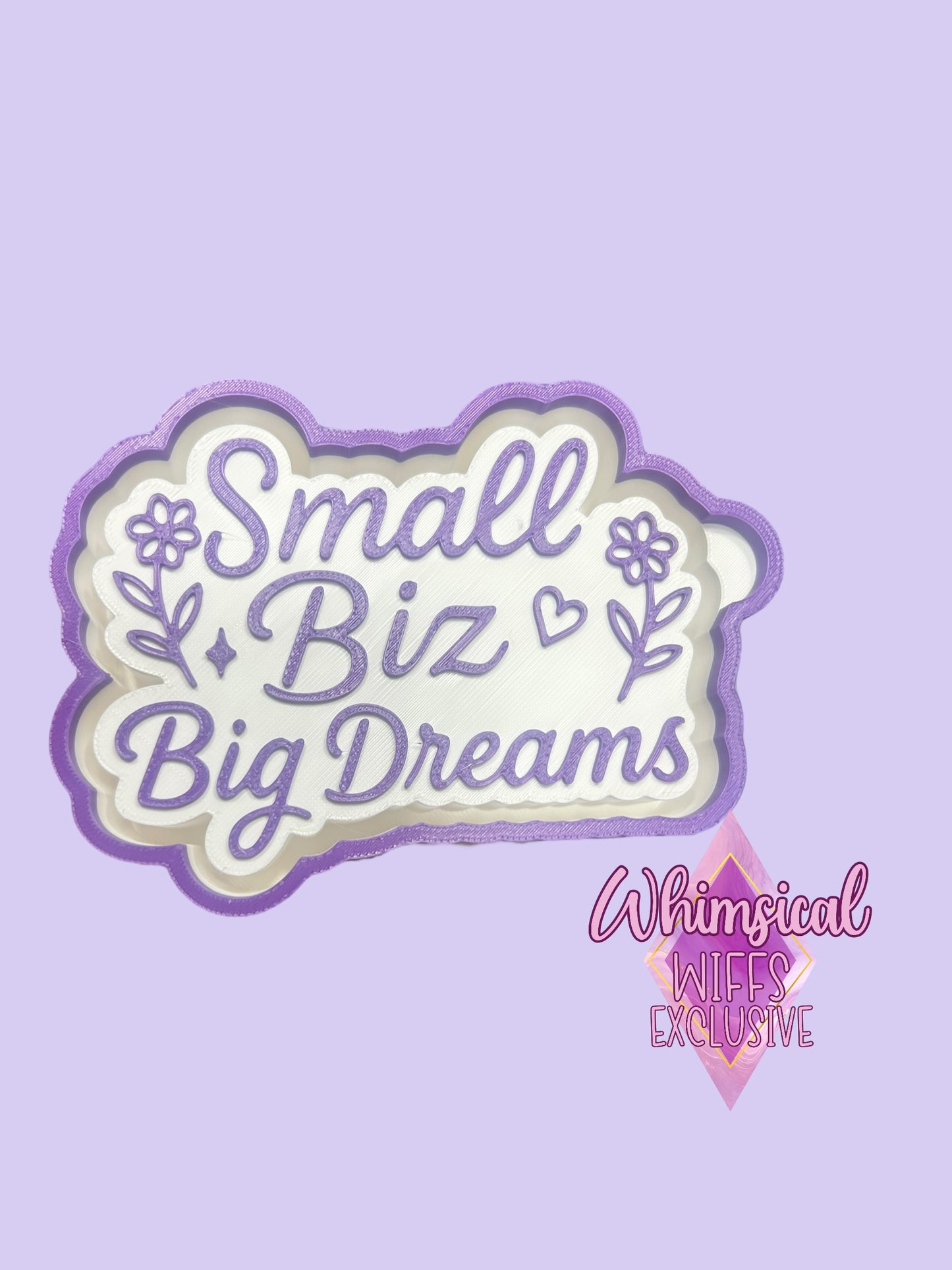Small Biz, Big Dreams Mold