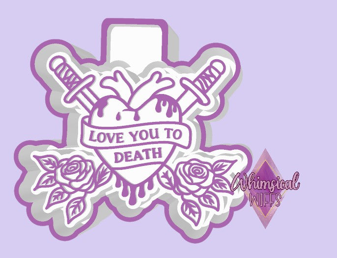 Love you to death Mold