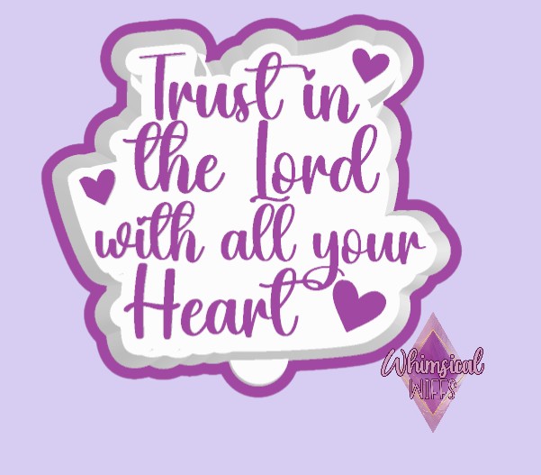Trust in the Lord Mold