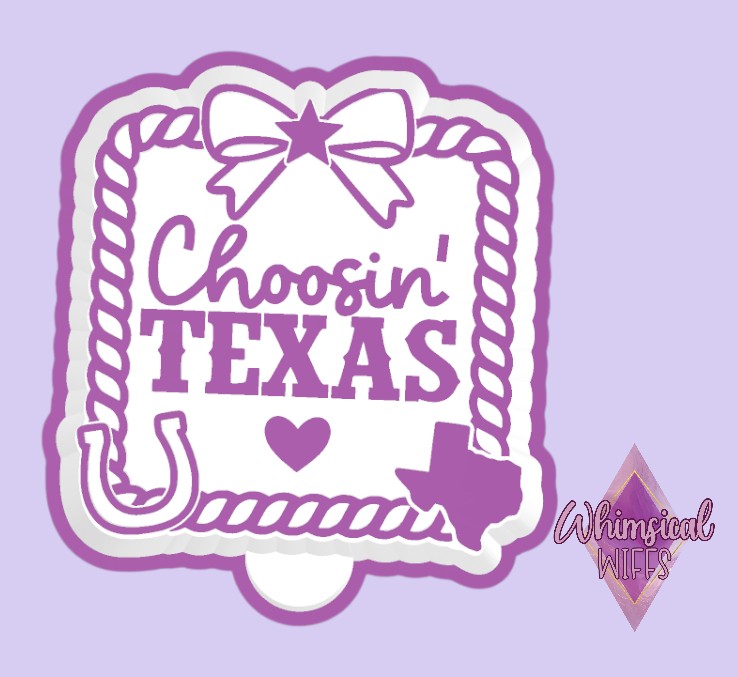 Choosin Texas Mold