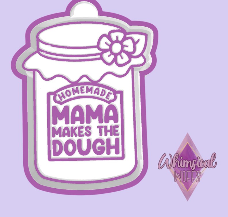 Mama Makes The Dough Mold