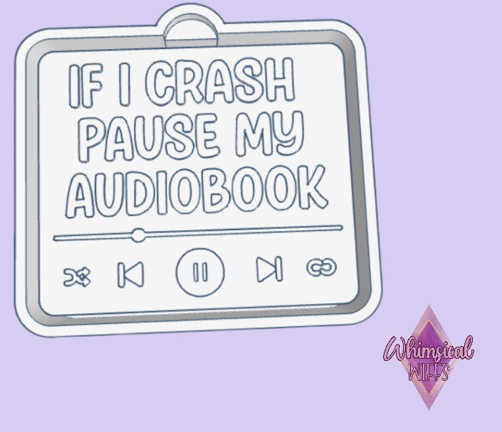 If i crash pause my audiobook Mold