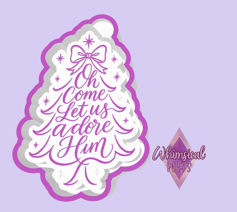 Oh come let us adore him tree Mold