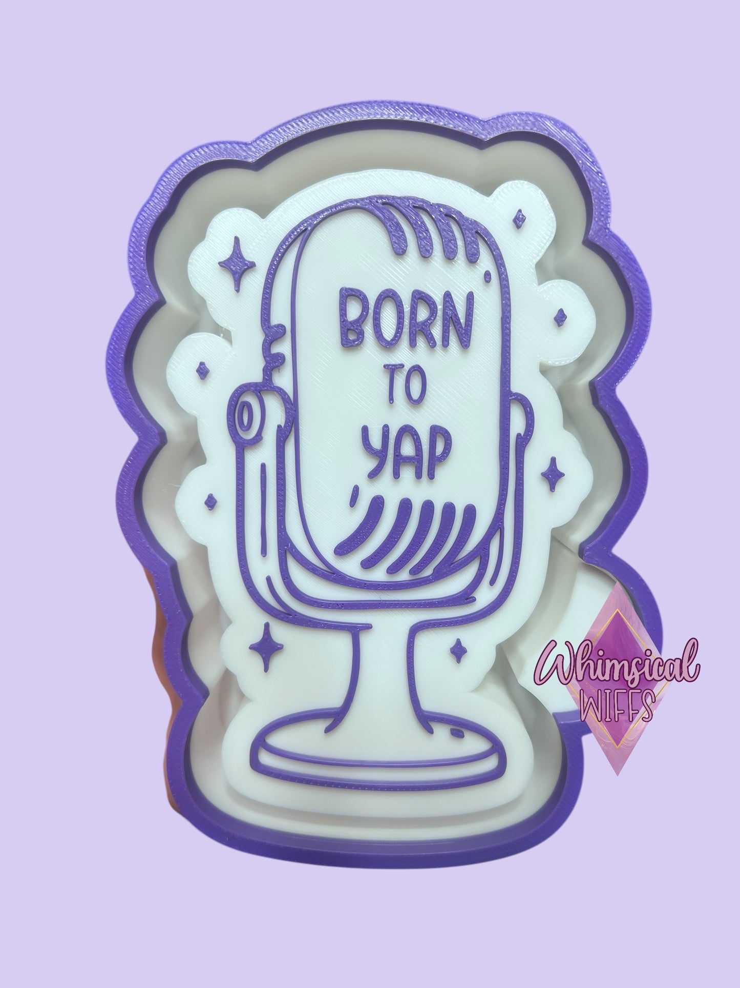 Born to Yap Mold