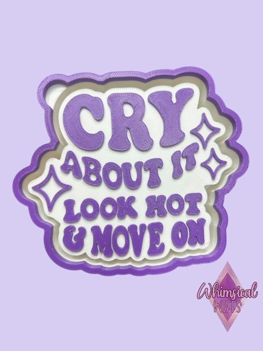 Cry about it Mold