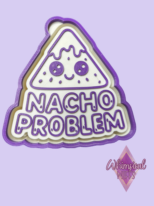 Nacho Problem mold
