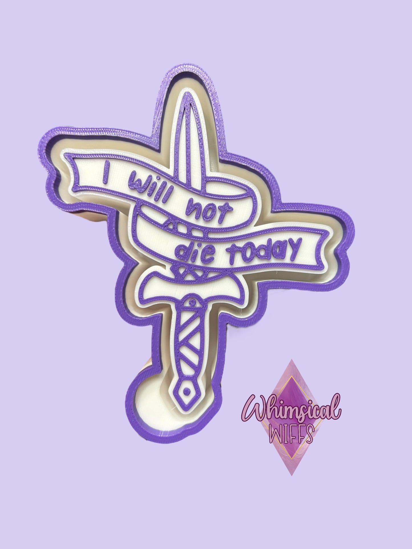 I will not die today Mold