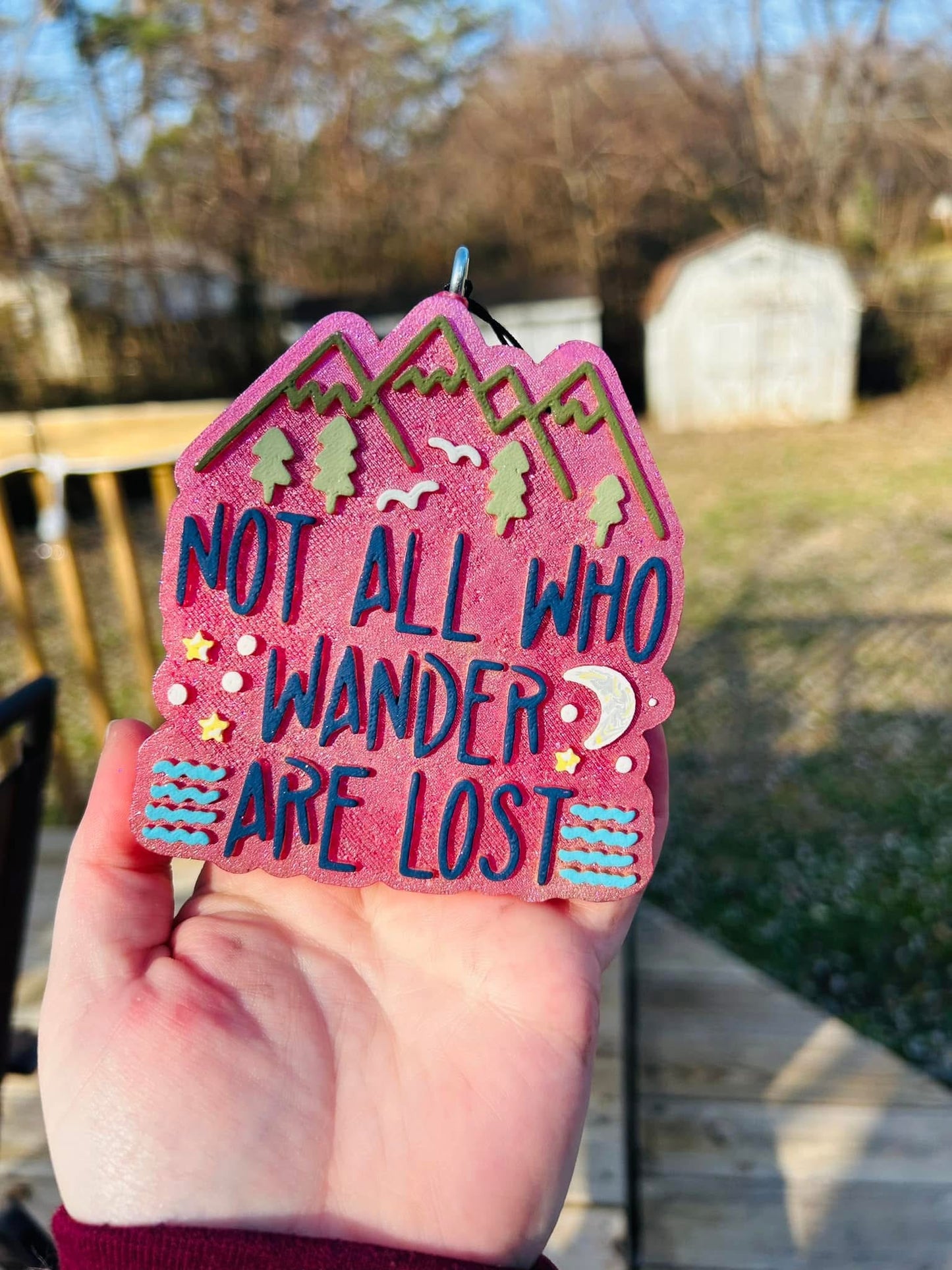 Not all who wander are lost Freshie