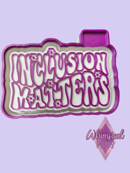 Inclusion matters Mold
