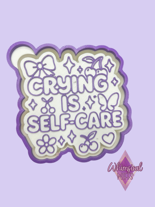 Crying is Self care Mold