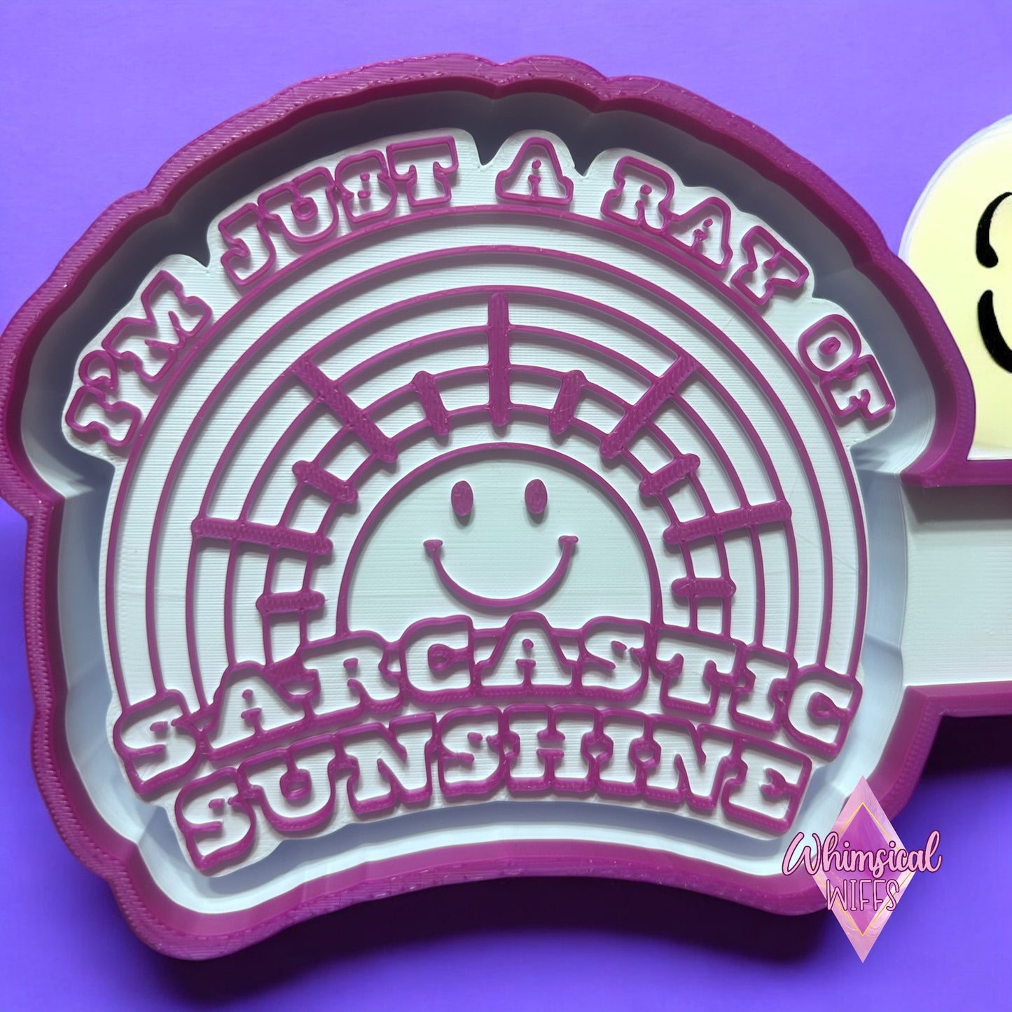 I’m just a ray of sarcastic sunshine