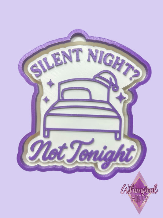 Silent night, not tonight Mold