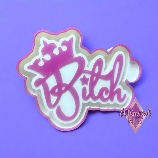 Bitch (with crown)