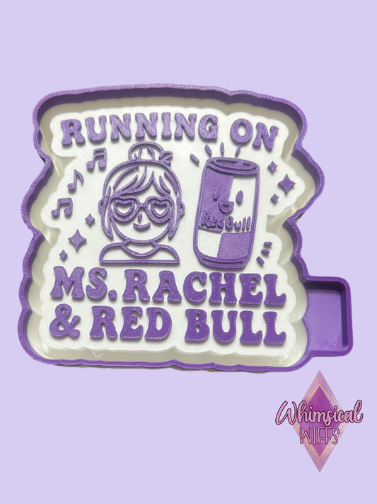 Running on Ms.Rachel & Redbull Mold