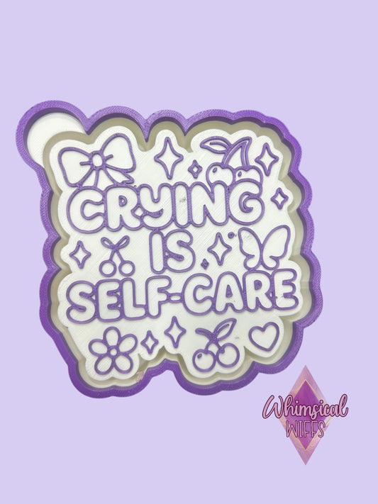 CRYING IS SELF CARE STL/SVG FILE
