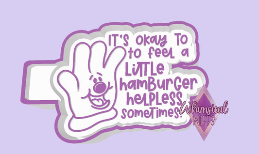 Hamburger Helpless Mold