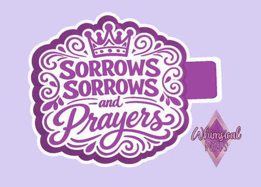 Sorrows Sorrows and Prayers Mold