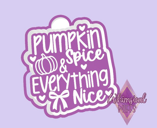 Pumpkin Spice & Everything Nice Mold
