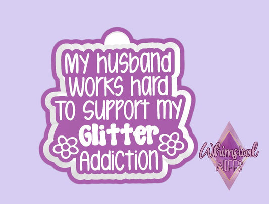 My Glitter Addiction Mold