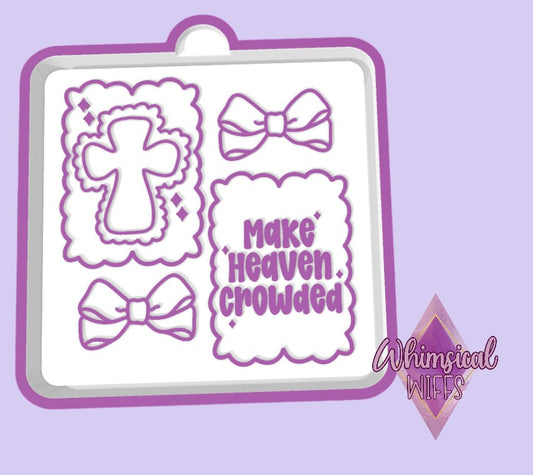 Make Heaven Crowded Cutesy Frame Mold