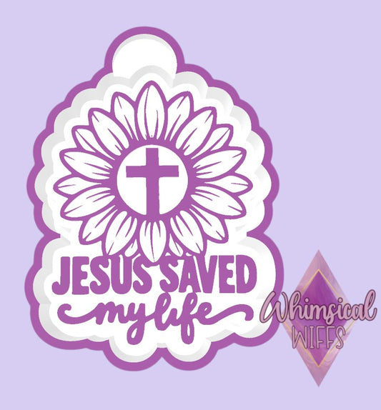 Jesus Saved My Life Sunflower Mold