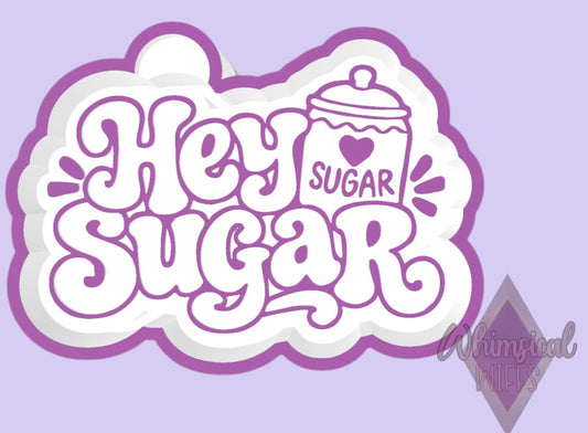 Hey Sugar design for a silicone freshie mold