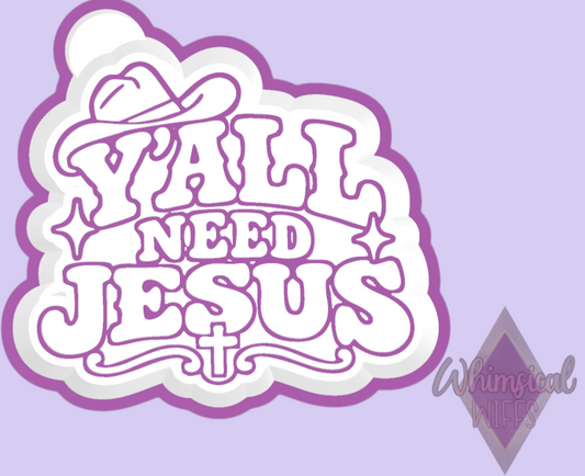 Y'all Need Jesus design for a silicone freshie mold