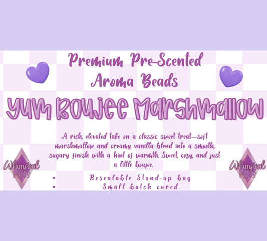 Yum Boujee Marshmallow (type) Prescented Aroma Beads