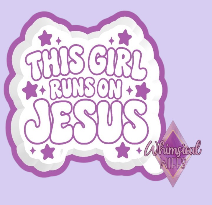 This Girl Runs on Jesus Mold
